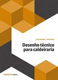 Ler Desenho Técnico Para Caldeiraria, do autor SENAI-SP Editora