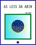 Ler As Leis da Abin (Coleção "Vade Retrum!" Livro 1), do autor r. morel Ler As Leis da Abin (Coleção "Vade Retrum!" Livro 1), do autor r. morel