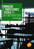 Ler Formação de professores e escola na contemporaneidade, do autor Marina Graziela Feldmann