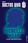 Ler Doctor Who: Algo emprestado - O sexto Doutor, do autor Richelle Mead Ler Doctor Who: Algo emprestado - O sexto Doutor, do autor Richelle Mead