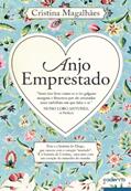 Ler Anjo Emprestado, do autor Cristina Magalhães Ler Anjo Emprestado, do autor Cristina Magalhães