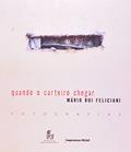 Ler Quando O Carteiro Chegar, do autor Mário Rui Feliciani