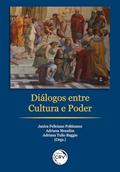 Ler Diálogos Entre Cultura e Poder, do autor Janira Feliciano Pohlmann; Adriana Mocelim; Adriana Tulio. Baggio Ler Diálogos Entre Cultura e Poder, do autor Janira Feliciano Pohlmann; Adriana Mocelim; Adriana Tulio. Baggio