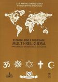 Ler Estado leigo e sociedade multi religiosa: Apresentação de Dom Eurico dos Santos: 9, do autor Lluis Martinez Sistach