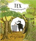 Ler Tex, o texugo pra lá de organizado, do autor Emily Gravett