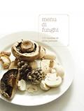 Ler Menu di funghi, do autor Silvia Percussi