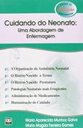 Ler Cuidando do Neonato. Uma Abordagem de Enfermagem, do autor Maria Aparecida Munhoz Gaíva