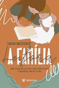 Ler A Família Leitora: Como ler em voz alta cria laços significativos e duradouros com seus filhos, do autor Sarah Mackenzie Ler A Família Leitora: Como ler em voz alta cria laços significativos e duradouros com seus filhos, do autor Sarah Mackenzie