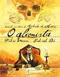 Ler O alienista (Edição em quadrinhos), do autor Fábio Moon; Gabriel Bá; Machado de Assis