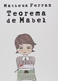 Ler Teorema de Mabel, do autor Matheus Ferraz