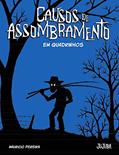 Ler Causos de Assombramento em Quadrinhos, do autor Mauricio Pereira