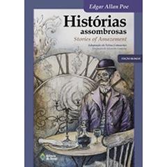 Histórias assombrosas: Stories of amazement, do autor Edgar Allan Poe