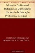 Ler Educação Profissional: Referenciais Curriculares Nacionais da Educação Profissional de Nível Técnico: área profissional: artes, do autor Secretaria de Educação Profissional e Tecnológica - SETEC