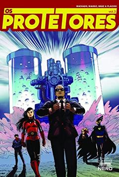 Os Protetores 3, do autor Nilton Machado; Francisco Mauriz; Erick Carjes