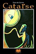 Ler Catarse, do autor Evan do Carmo