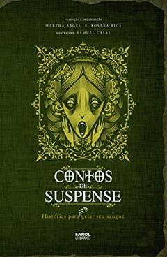 Contos de suspense - Histórias para congelar seu sangue, do autor Rosana Rios