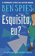 Ler Esquisito, eu?, do autor Ben Spies