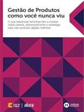 Ler GESTÃO DE PRODUTOS COMO VOCÊ NUNCA VIU - O QUE REFERÊNCIAS FEMININAS TÊM A MOSTRAR SOBRE CARREIRA,, do autor MULHERES DE PRODUTOS Ler GESTÃO DE PRODUTOS COMO VOCÊ NUNCA VIU - O QUE REFERÊNCIAS FEMININAS TÊM A MOSTRAR SOBRE CARREIRA,, do autor MULHERES DE PRODUTOS