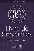 Ler Bíblia Contexto - Livro de Provérbios: Com referências cruzadas por extenso, do autor Maquinaria Sankto Editorial Ler Bíblia Contexto - Livro de Provérbios: Com referências cruzadas por extenso, do autor Maquinaria Sankto Editorial