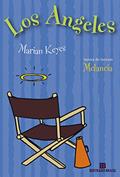 Ler Los Angeles, do autor Marian Keyes