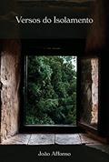 Ler Versos do Isolamento, do autor João Affonso