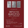 Ler Impostos Municipais Para Concursos: ISSQN, IPTU e ITBI, do autor Helton Kramer Lustoza
