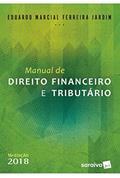 Ler Manual de Direito Financeiro e Tributário, do autor Eduardo Marcial Ferreira Jardim