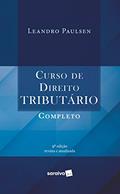 Ler Curso de Direito Tributário Completo, do autor Leandro Paulsen