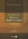 Ler Curso de direito tributário completo - 10ª edição de 2019, do autor Leandro Paulsen Ler Curso de direito tributário completo - 10ª edição de 2019, do autor Leandro Paulsen