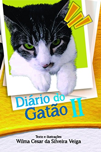 Diário do Gatão II, do autor Wilma Cesar da Silveira Veiga