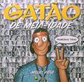 Ler Primeiras Tiras - Coleção Gatão De Meia-Idade, do autor Miguel Paiva Ler Primeiras Tiras - Coleção Gatão De Meia-Idade, do autor Miguel Paiva
