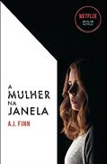 Ler A mulher na janela, do autor A. J. Finn