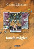 Ler Janela mágica, do autor Cecília Meireles Ler Janela mágica, do autor Cecília Meireles