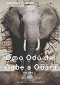 Ler OMO ODU: EJI OGBE A OBARA, do autor MARCO RODRIGUES; IFABUNMI FATUNMBI Ler OMO ODU: EJI OGBE A OBARA, do autor MARCO RODRIGUES; IFABUNMI FATUNMBI