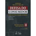 Ler Código Brasileiro de Defesa do Consumidor Vol. II: Comentado Pelos Autores do Anteprojeto: Volume 2, do autor Ada Pellegrini Grinover