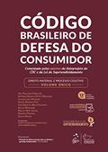 Ler Código Brasileiro De Defesa Do Consumidor-Comentado Pelos Autores Do Anteprojeto, do autor Ada Pellegrini Grinover Ler Código Brasileiro De Defesa Do Consumidor-Comentado Pelos Autores Do Anteprojeto, do autor Ada Pellegrini Grinover