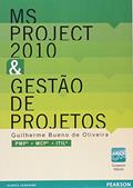 Ler MS Project 2010 & Gestão de Projetos: PMP, MCP, ITIL, do autor Guilherme Bueno