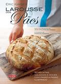 Ler Larousse dos Pães: 80 Receitas Salgadas e Doces com Passo a Passo Ilustrado, do autor Éric Kayser