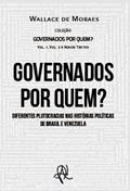 Ler Diferentes plutocracias nas histórias políticas de Brasil e Venezuela, do autor Wallace de Moraes Ler Diferentes plutocracias nas histórias políticas de Brasil e Venezuela, do autor Wallace de Moraes