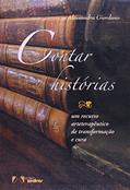 Ler Contar Historias - Um Recurso Arteterapeutico, do autor Alessandra Giordano Ler Contar Historias - Um Recurso Arteterapeutico, do autor Alessandra Giordano