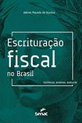 Ler Escrituração fiscal no Brasil: conhecer, analisar, executar, do autor Ademir Macedo de Oliveira