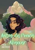 Ler Antes Da Poeira Abaixar, do autor Italo Anatércio