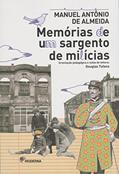 Ler Memórias de um sargento de milícias, do autor Manuel Antônio de Almdeida Ler Memórias de um sargento de milícias, do autor Manuel Antônio de Almdeida