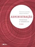 Ler Administração princípios e tendências, do autor Gilberto Heilborn; Francisco Lacombe Ler Administração princípios e tendências, do autor Gilberto Heilborn; Francisco Lacombe