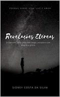 Ler Revelações Etéreas: Um caminho para uma vida longa, prospera com alegria e glória, do autor Sidney Costa da Silva Ler Revelações Etéreas: Um caminho para uma vida longa, prospera com alegria e glória, do autor Sidney Costa da Silva