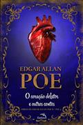 Ler Coração Delator e Outros Contos (Obras de Edgar Allan Poe Livro 3), do autor Edgar Allan Poe