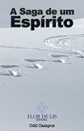 Ler A Saga de um Espírito, do autor Odil Campos Ler A Saga de um Espírito, do autor Odil Campos