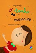 Ler O Sonho do Menino (Volume 59), do autor Regina Melo