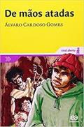 Ler DE MAOS ATADAS, do autor FERNANDO AROOSA