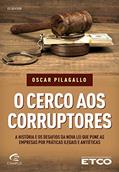 Ler O cerco aos corruptores, do autor Etco Etco Ler O cerco aos corruptores, do autor Etco Etco